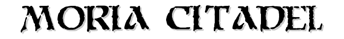Moria Citadel font